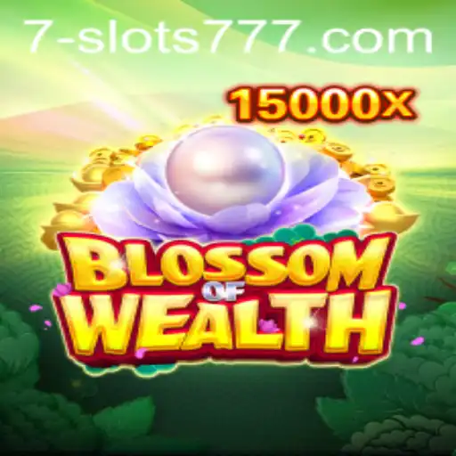 Discover the Exciting World of BlossomofWealth: Slots 777