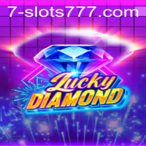 Exploring the Thrills of LuckyDiamond Slots 777